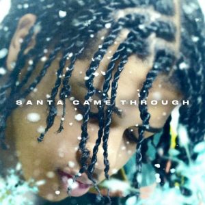 SANTA-CAME-THROUGH-COVER-ART